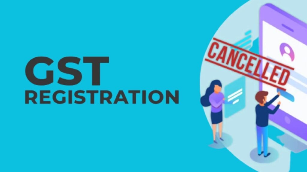 Order cancelling GST Registration