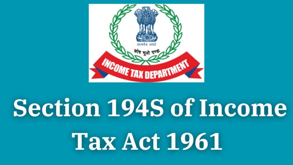 Section 194S of Income Tax Act