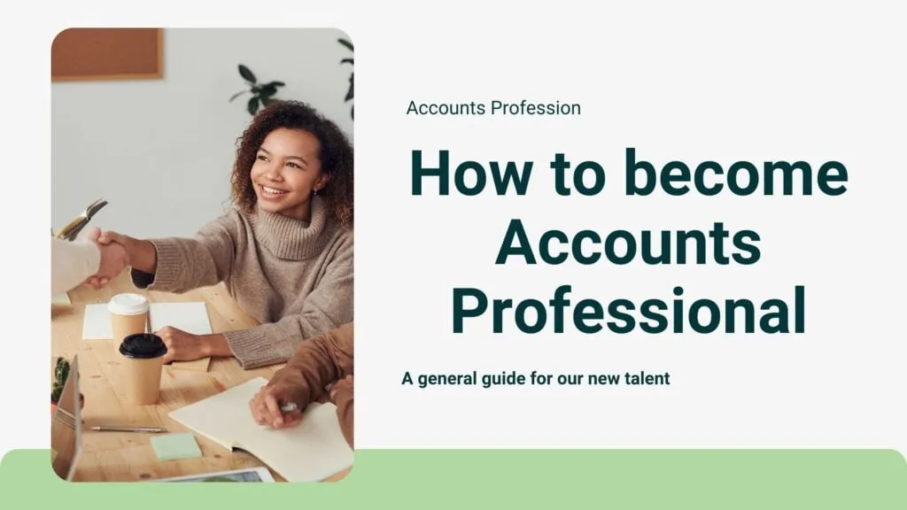 How to become Accounts Professional