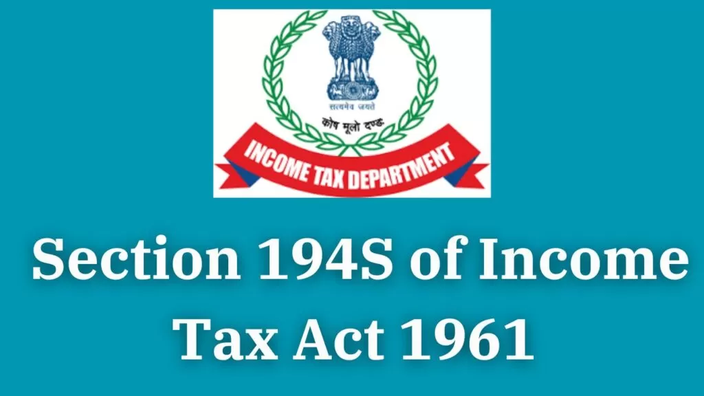 Section 194S of Income Tax Act