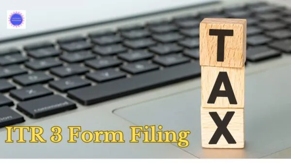 ITR 3 Form Filing